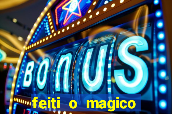 feiti o magico manga ler online